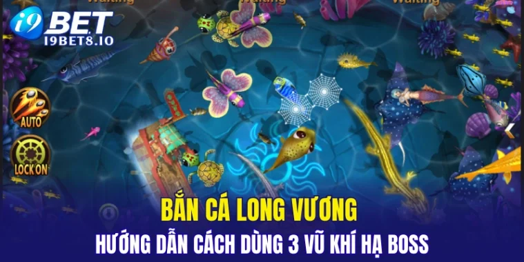 Bắn Cá Long Vương
