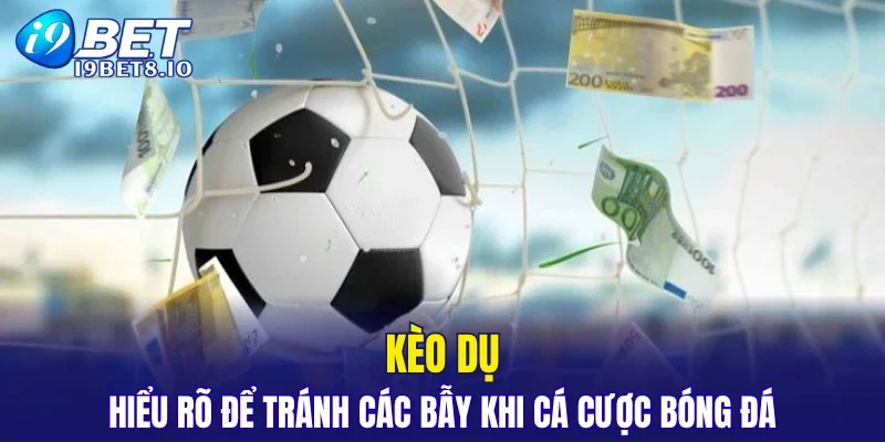 Kèo Dụ