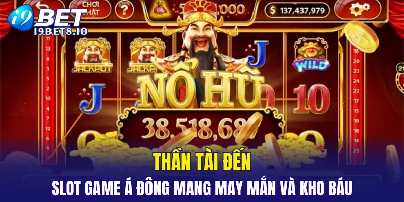 Thần Tài Đến